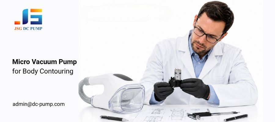 Micro Vacuum Pump for Body Contouring